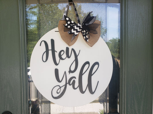 Hey Y'all Door Hanger - White