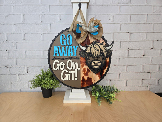 Go Away Go On Git Highland Cow Door Hanger